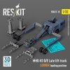 RESKIT RSK32-0010 MHU-83 D/E Late lift truck LOWER loading position (3D Printed model kit) 1/32